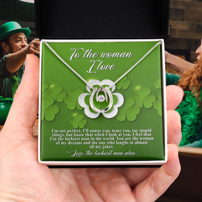 To the Woman of My Dreams– St. Patrick's Day Gift - Lucky in Love Necklace - Mallard Moon Gift Shop