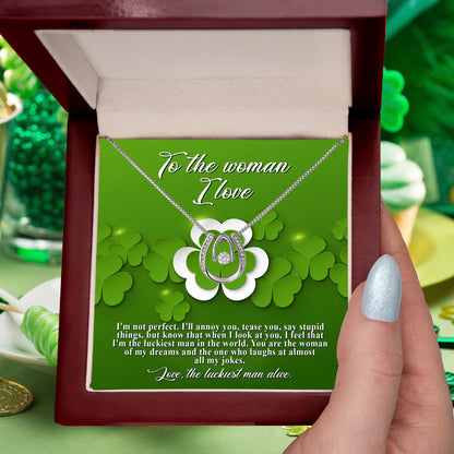 To the Woman of My Dreams– St. Patrick's Day Gift - Lucky in Love Necklace - Mallard Moon Gift Shop