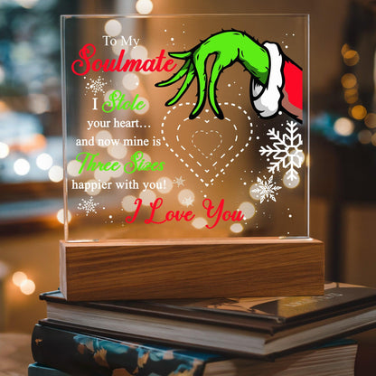 Soulmate Gift - Stole My Heart - Christmas Acrylic Plaque with Lighted LED wooden Base - Mallard Moon Gift Shop