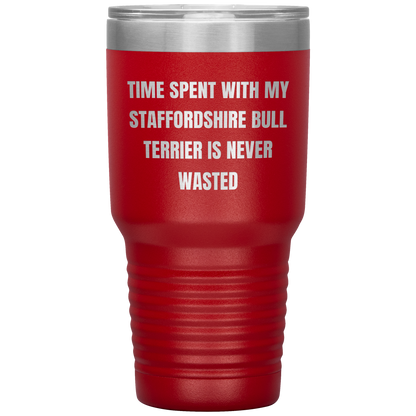 Staffordshire Bull Terrier Dog Lovers Inspired Funny Gifts for Him Her Time Spent With My Staffordshire Bull Terrier Is Never Wasted Tumbler - Mallard Moon Gift Shop