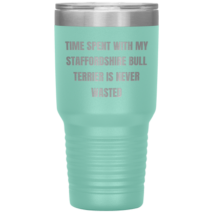 Staffordshire Bull Terrier Dog Lovers Inspired Funny Gifts for Him Her Time Spent With My Staffordshire Bull Terrier Is Never Wasted Tumbler - Mallard Moon Gift Shop