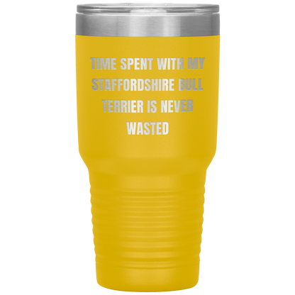 Staffordshire Bull Terrier Dog Lovers Inspired Funny Gifts for Him Her Time Spent With My Staffordshire Bull Terrier Is Never Wasted Tumbler - Mallard Moon Gift Shop