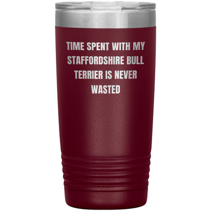 Staffordshire Bull Terrier Dog Lovers Inspired Funny Gifts for Him Her Time Spent With My Staffordshire Bull Terrier Is Never Wasted Tumbler - Mallard Moon Gift Shop