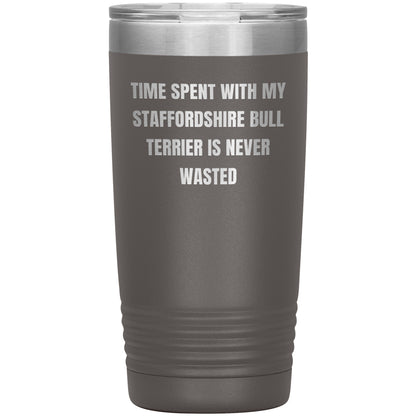 Staffordshire Bull Terrier Dog Lovers Inspired Funny Gifts for Him Her Time Spent With My Staffordshire Bull Terrier Is Never Wasted Tumbler - Mallard Moon Gift Shop