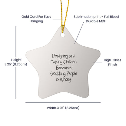 Designing and Making Clothes Gifts, Funny Quote Star Ornament for Christmas, Gifts from Family or Friends for Designing and Making Clothes Enthusiasts, Unique Present Ideas for Him or Her - Mallard Moon