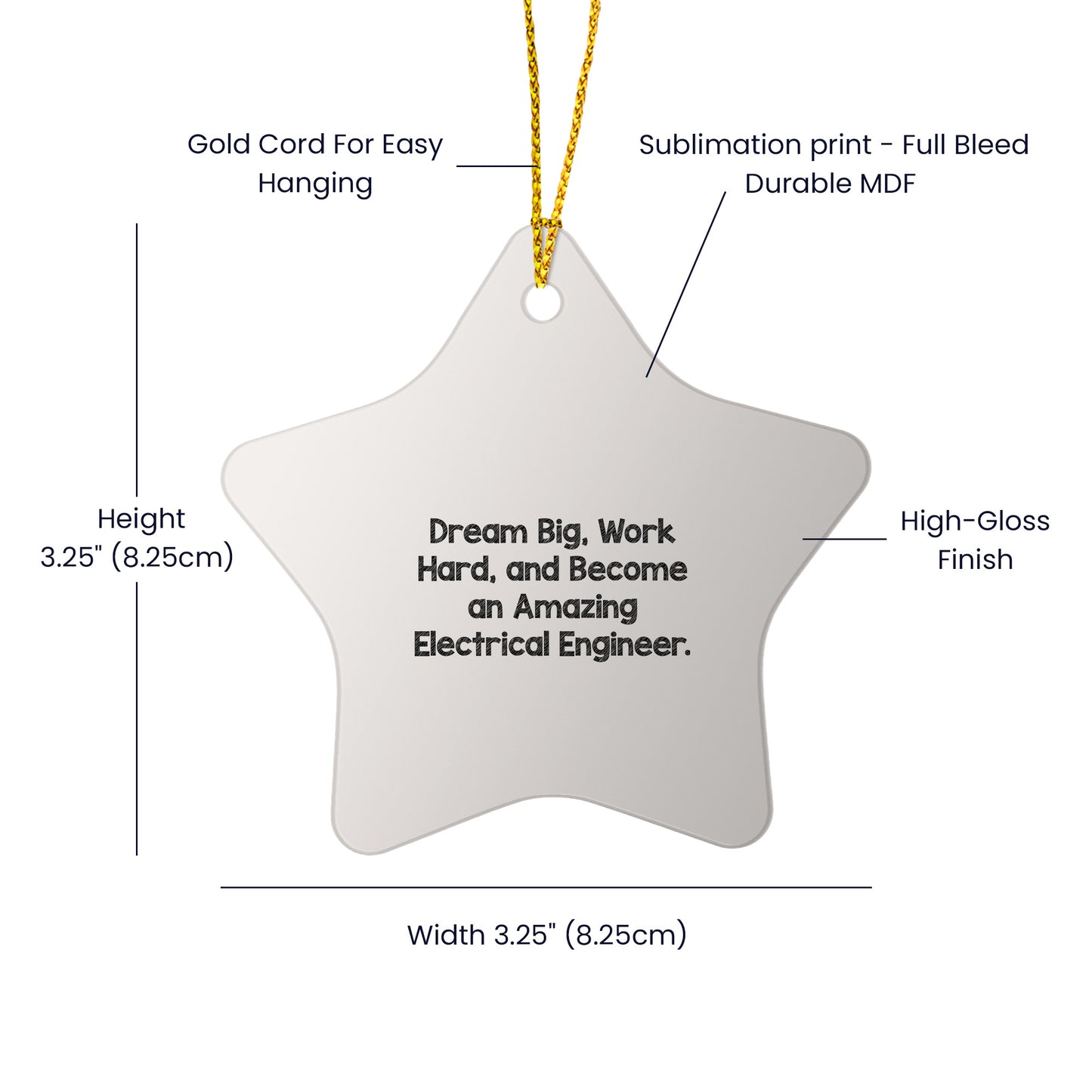 Electrical Engineer Star Christmas Ornament - Dream Big, Work Hard, And Become An Amazing Electrical Engineer