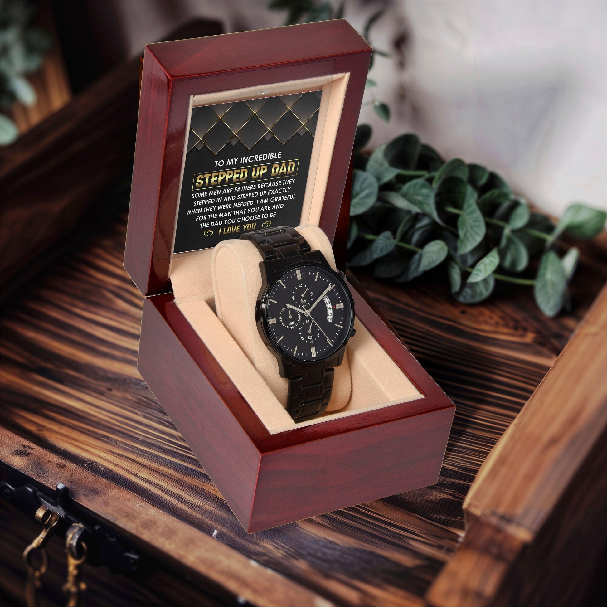To My Incredible Stepped Up Dad The Dad You Chose To  Be Black Chronograph Watch - Mallard Moon Gift Shop