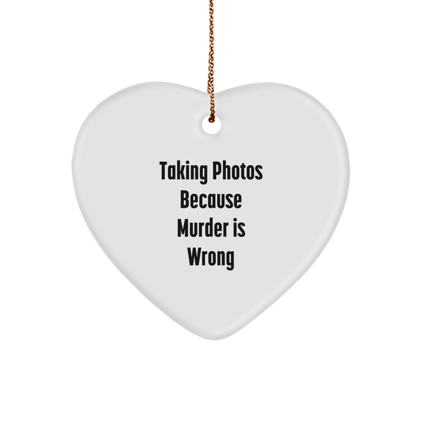 Taking Photos Gifts for Men, Women, Friends, Coworkers, and Family - Funny Heart Ornament for Christmas