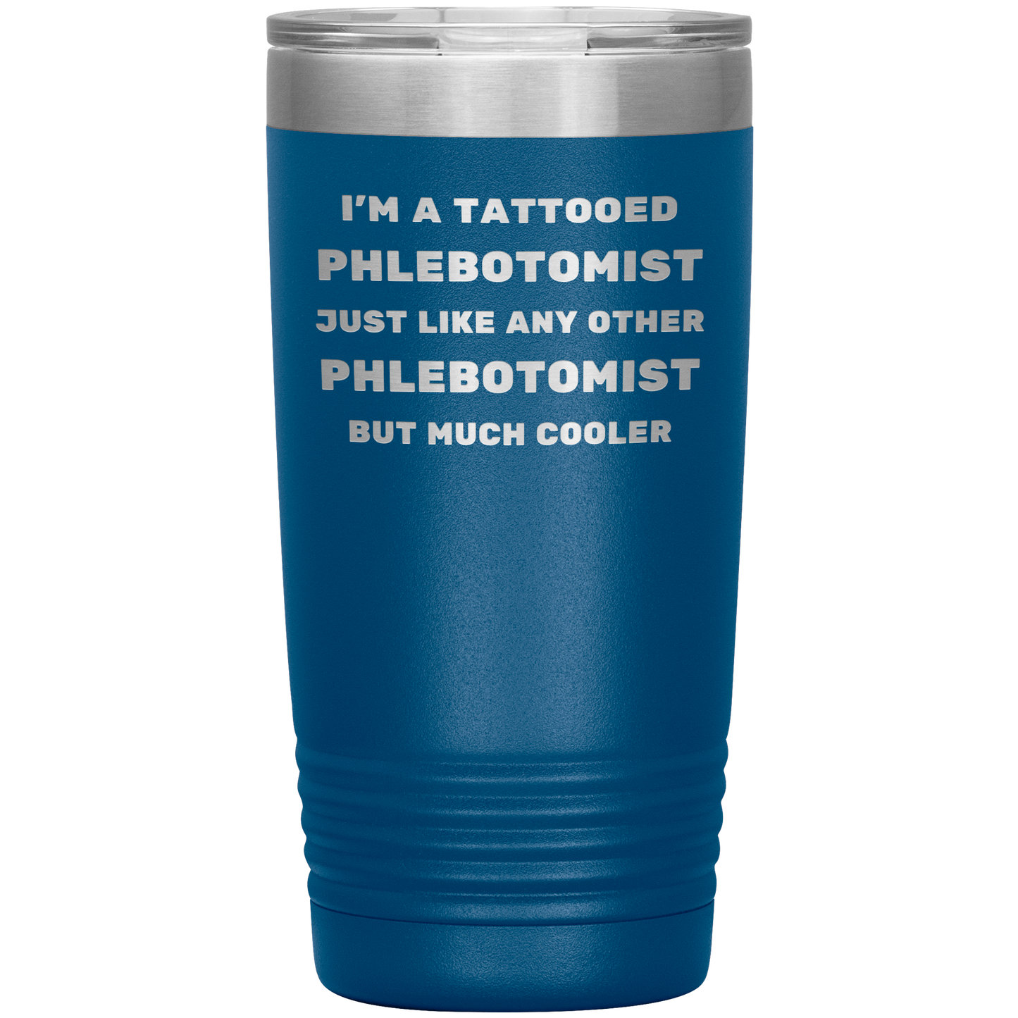 Tattooed_Phlebotomist__Stainless_Stee_20oz_Tumbler_Blue_Mockup.png