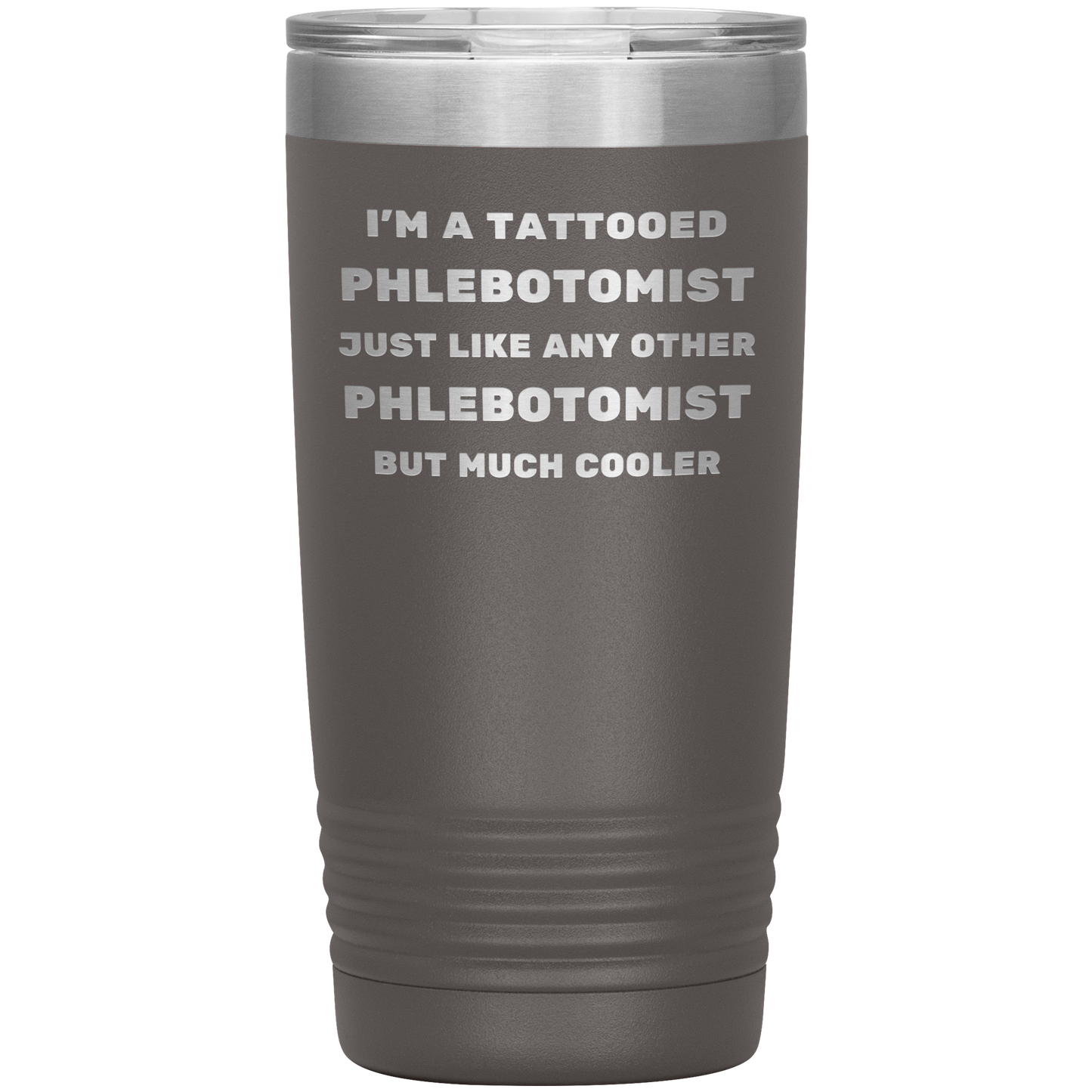 Tattooed_Phlebotomist__Stainless_Stee_20oz_Tumbler_Pewter_Mockup.png