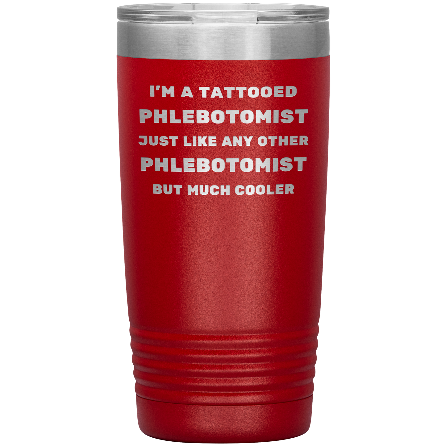 Tattooed_Phlebotomist__Stainless_Stee_20oz_Tumbler_Red_Mockup.png
