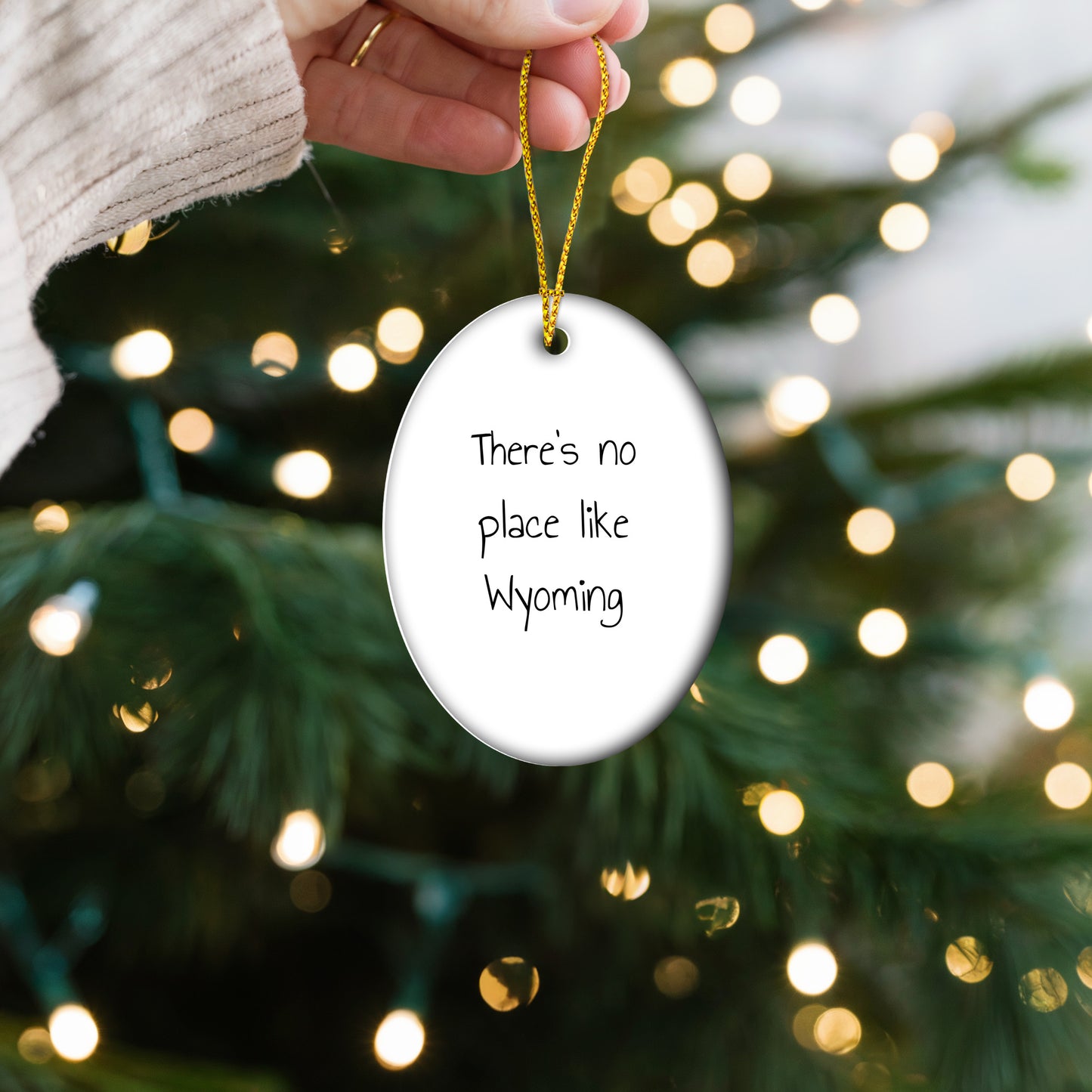 There's No Place Like Wyoming Oval Ornament Christmas Unique Gifts