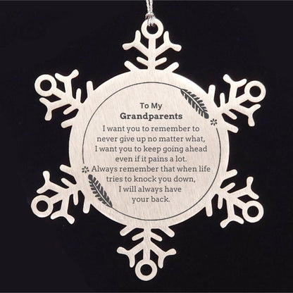 To My Grandparents Gifts, Never give up no matter what, Inspirational Grandparents Snowflake Ornament, Encouragement Birthday Christmas Unique Gifts For Grandparents