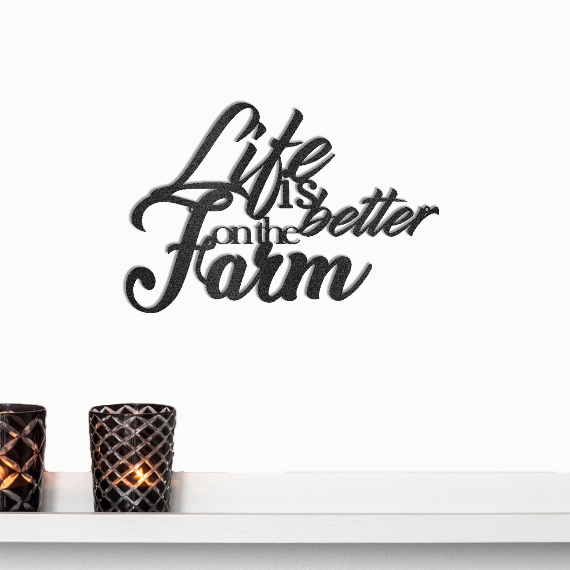 Life is Better on the Farm Quote Indoor Outdoor Steel Wall Sign - Mallard Moon Gift Shop