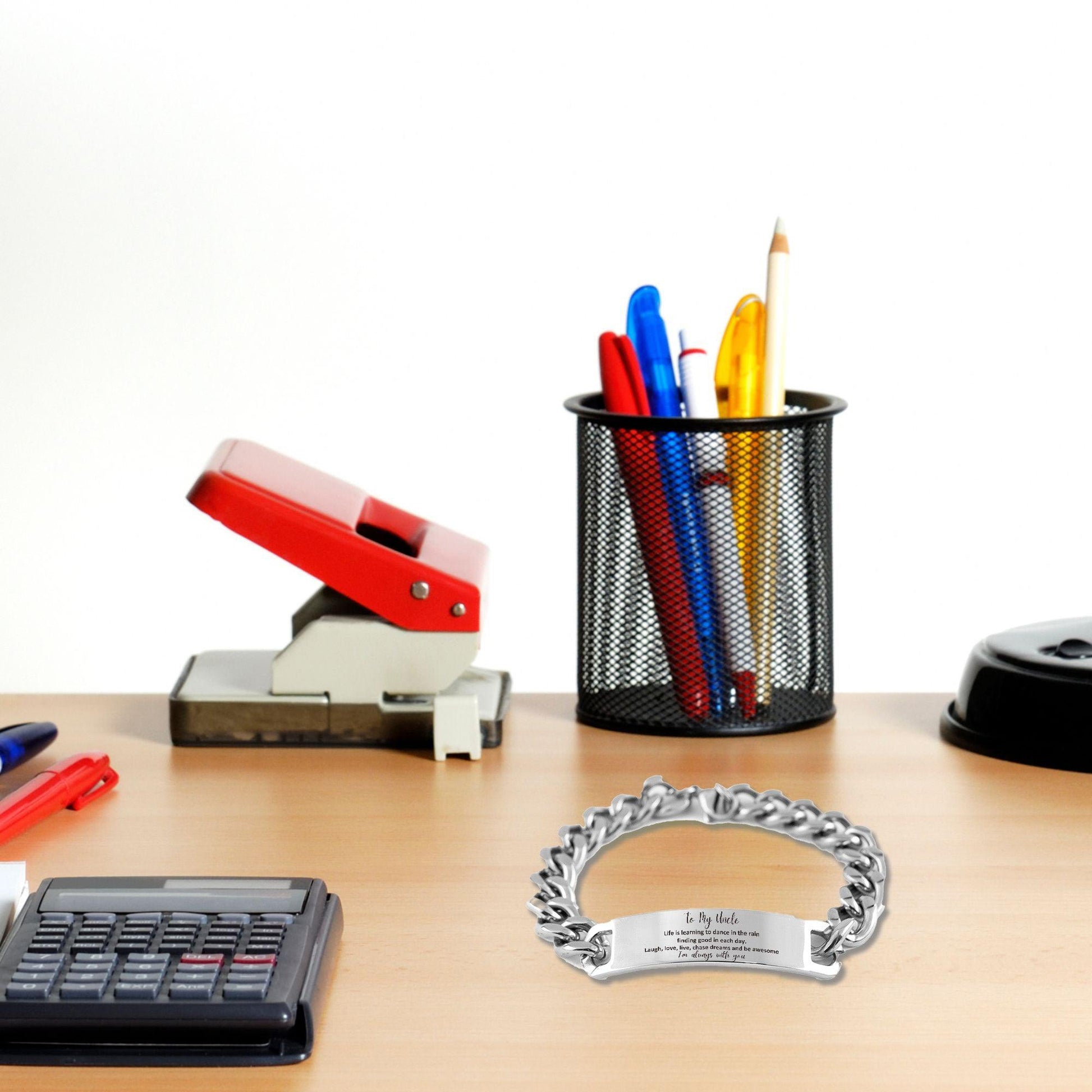 Uncle Cuban Chain Stainless Steel Engraved Bracelet, Motivational Christmas Birthday Gifts Life is learning to dance in the rain, finding good in each day. I'm always with you - Mallard Moon Gift Shop