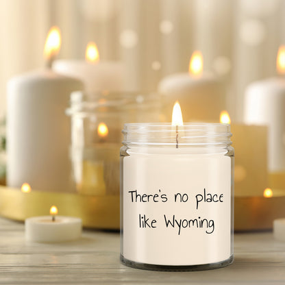 Wyoming's Best Kept Secret: 9oz Vanilla Soy Candle, There's No Place Like Wyoming - Mallard Moon Gift Shop