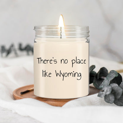 Wyoming's Best Kept Secret: 9oz Vanilla Soy Candle, There's No Place Like Wyoming - Mallard Moon Gift Shop