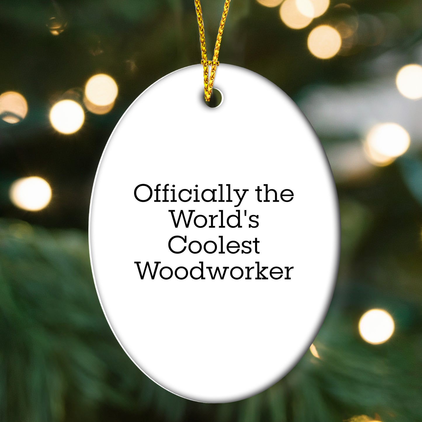 Woodworker Gifts from Friends - Officially The World's Coolest Woodworker Oval Ornament - Funny Christmas Decor