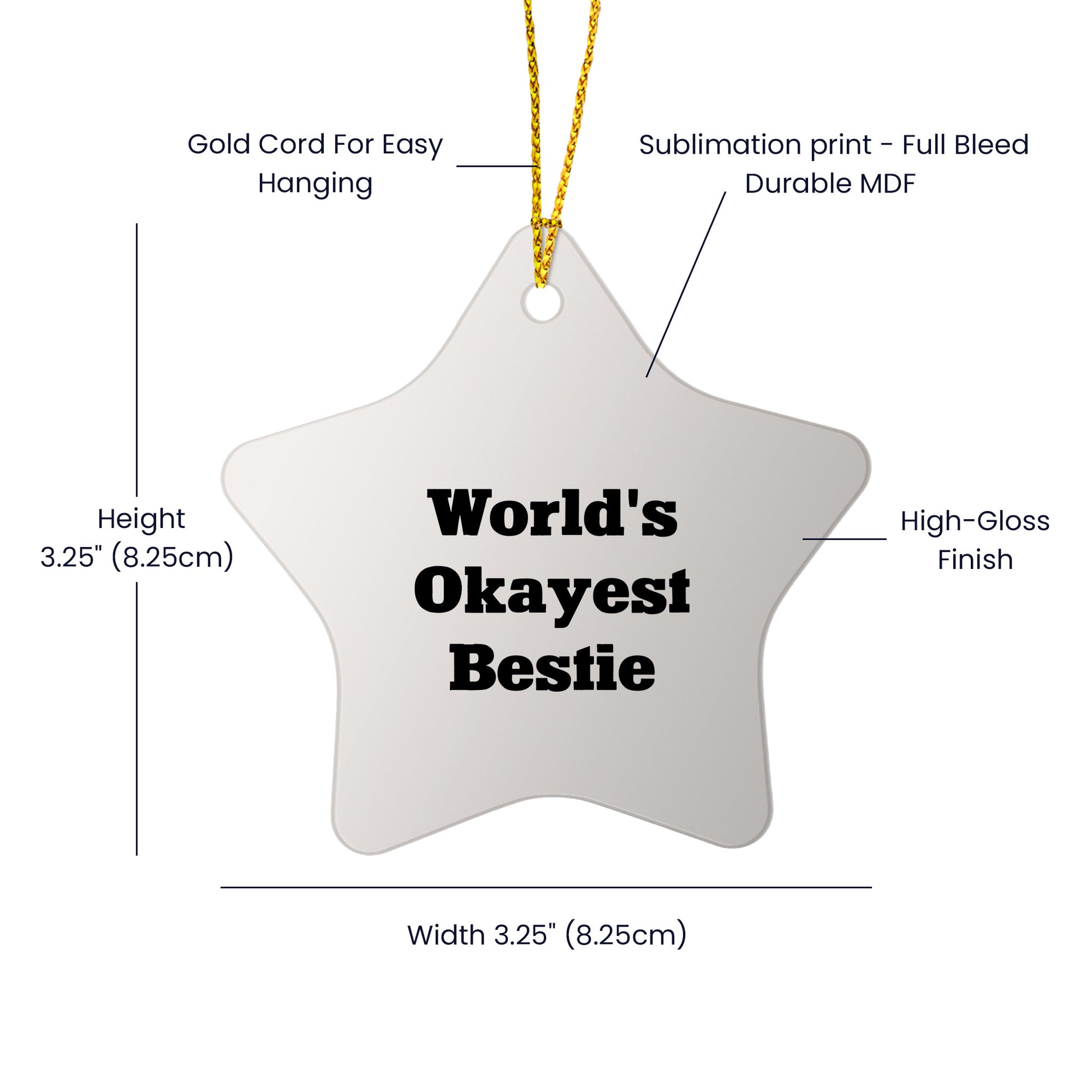 World's Okayest Bestie Star Ornament, Funny Quote Gift for Bestie, Christmas Decorations, Bestie Gifts, Gifts from Friends for Bestie