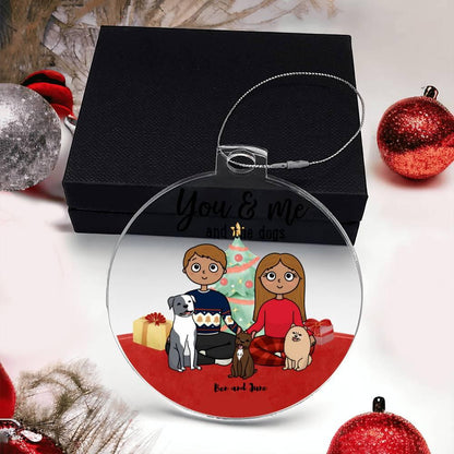 You and Me and the Dogs Acrylic Keepsake Ornament