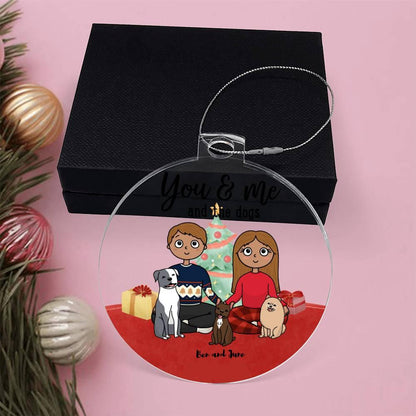 You and Me and the Dogs Acrylic Keepsake Ornament