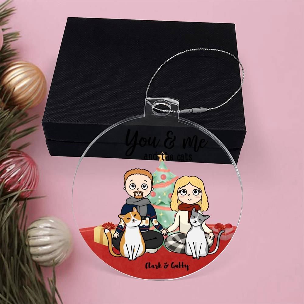 You and me and the Cats Acrylic Keepsake Ornament