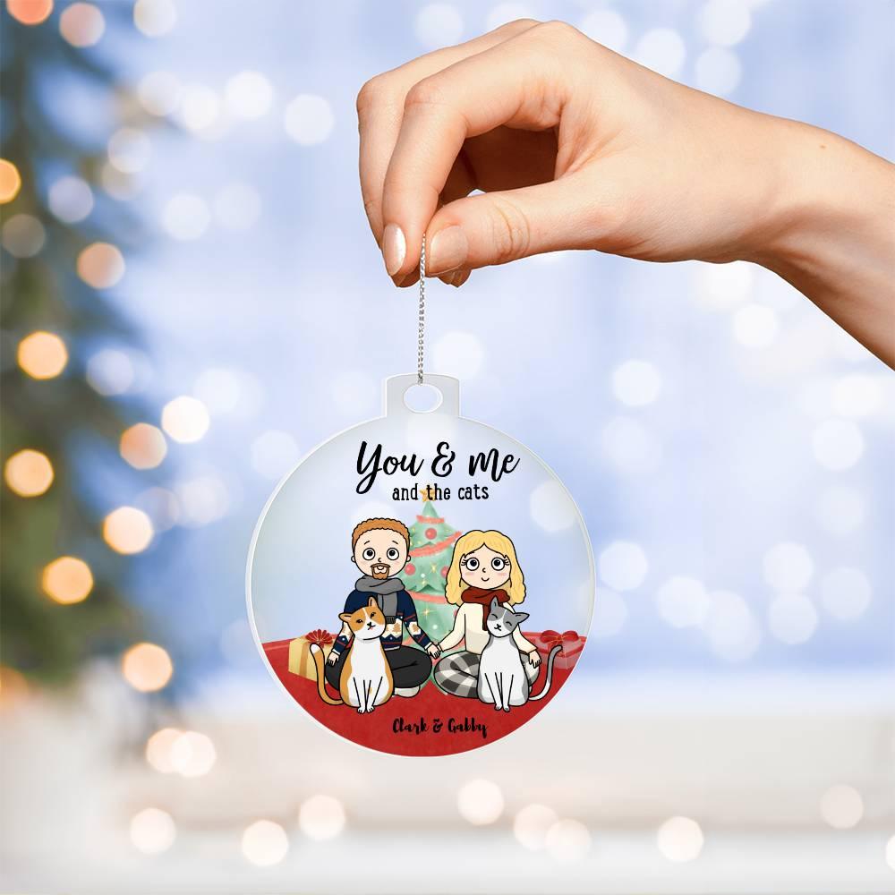 You and me and the Cats Acrylic Keepsake Ornament