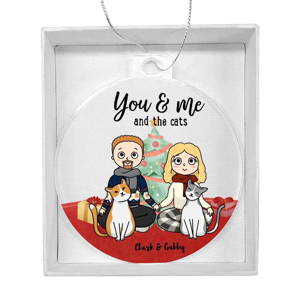 You and me and the Cats Acrylic Keepsake Ornament