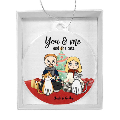 You and me and the Cats Acrylic Keepsake Ornament