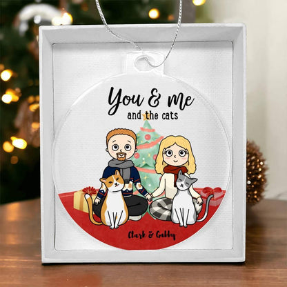 You and me and the Cats Acrylic Keepsake Ornament