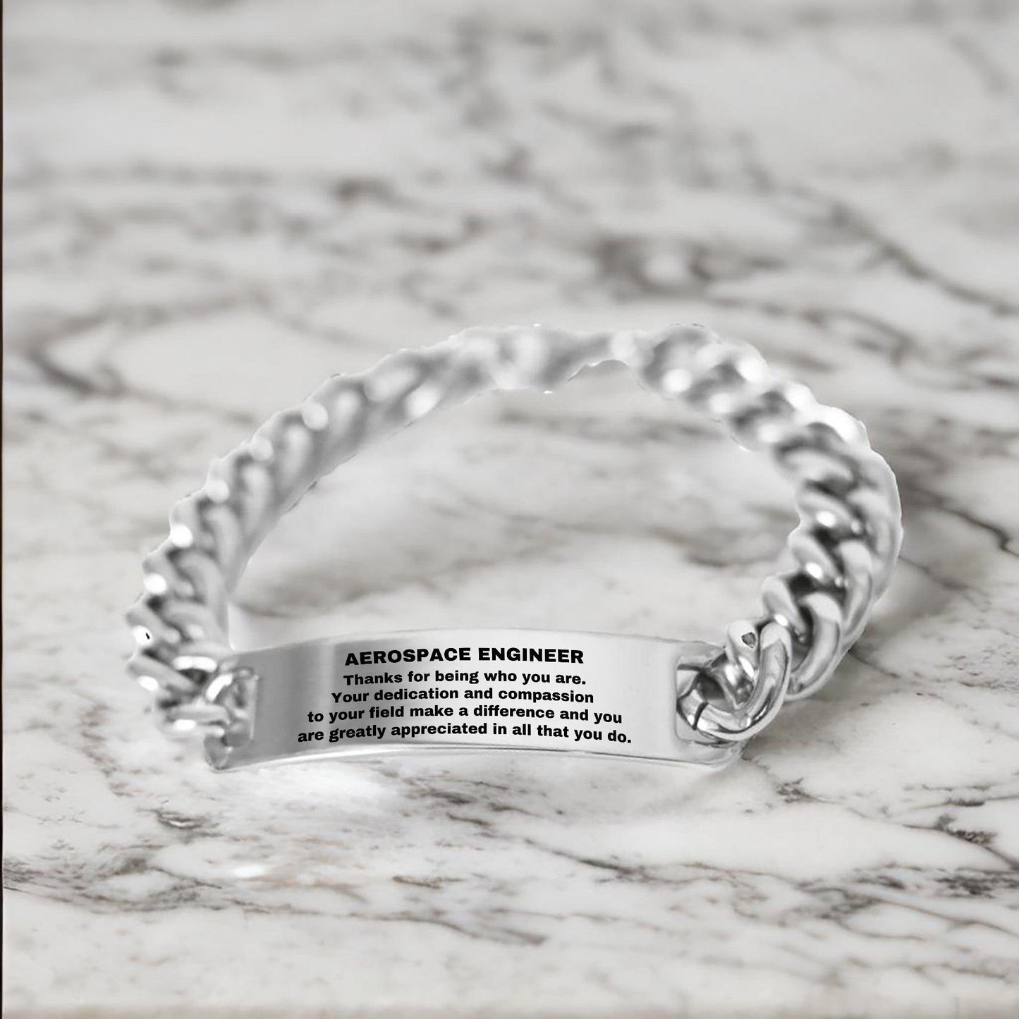 Aerospace Engineer Cuban Link Chain Engraved Bracelet - Thanks for being who you are - Birthday Christmas Jewelry Gifts Coworkers Colleague Boss - Mallard Moon Gift Shop