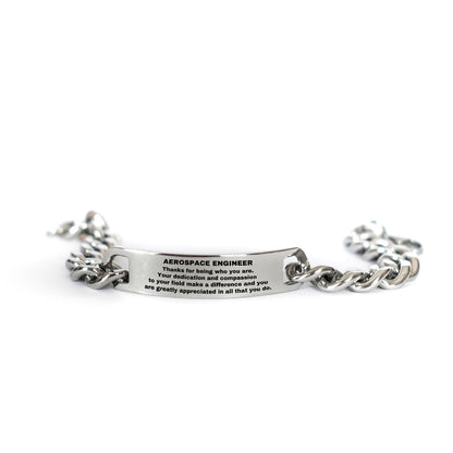 Aerospace Engineer Cuban Link Chain Engraved Bracelet - Thanks for being who you are - Birthday Christmas Jewelry Gifts Coworkers Colleague Boss - Mallard Moon Gift Shop