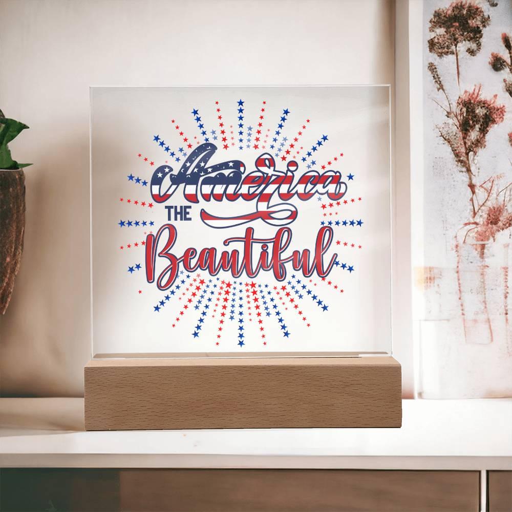 America the Beautiful Patriotic Acrylic Plaque - Mallard Moon Gift Shop