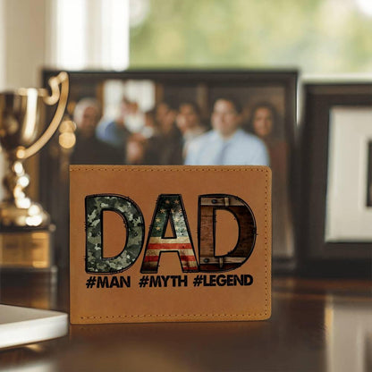 DAD Custom Printed Leather Wallet - Man - Myth - Legend - Mallard Moon Gift Shop