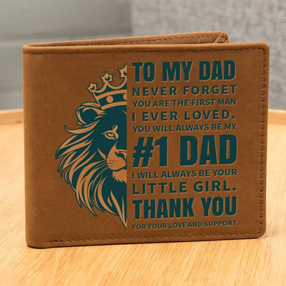 To My Dad - First Man I Loved-Always be Your Little Girl Genuine Cowhide Leather Wallet - Mallard Moon Gift Shop