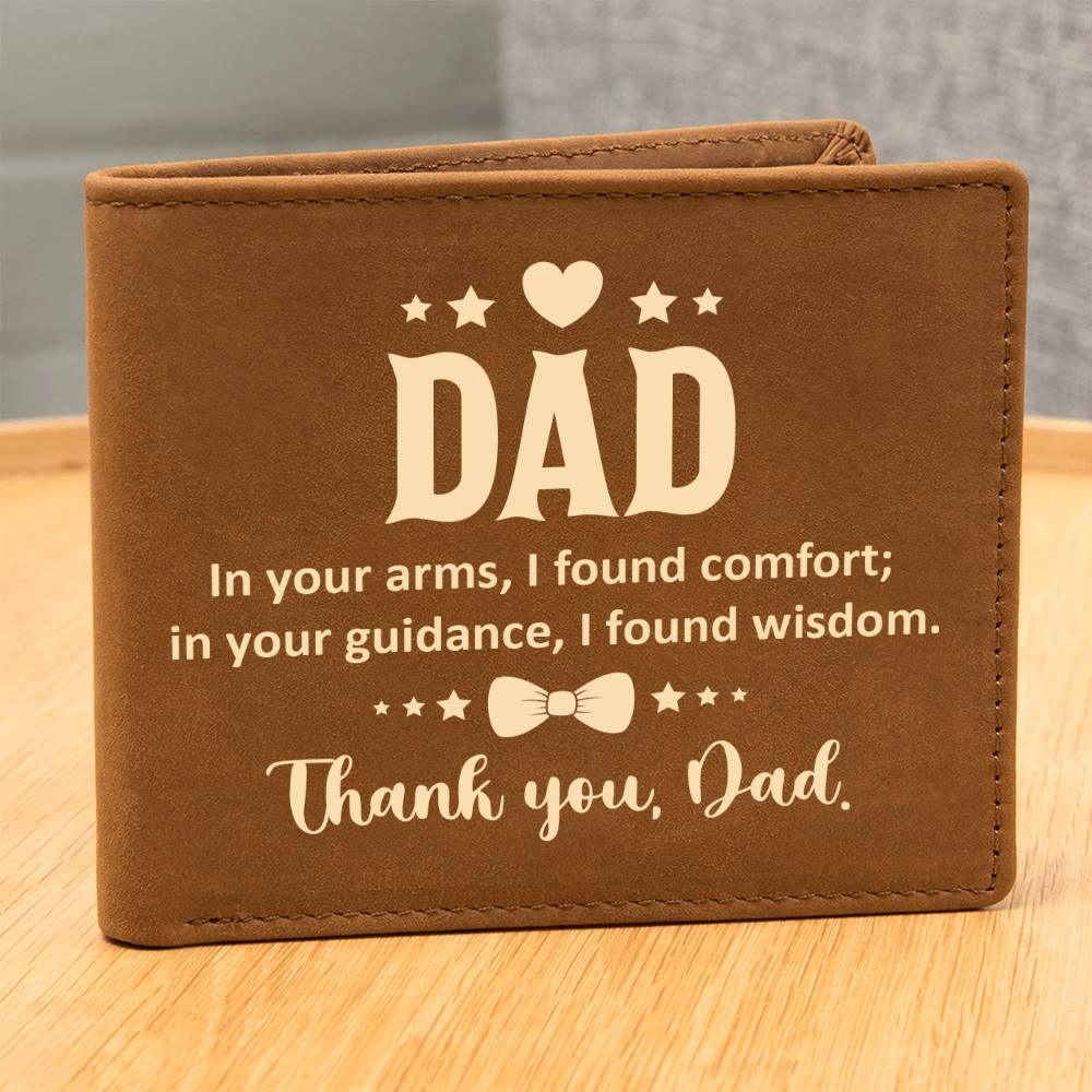 Dad In Your Arms, I Found Comfort Genuine Cowhide Leather Wallet - Mallard Moon Gift Shop
