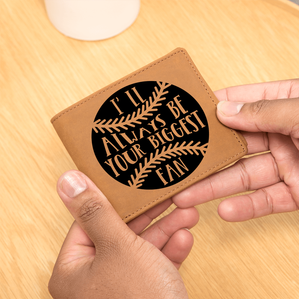 I'll Always Be Your Biggest Fan Baseball Wallet – Full Grain Cowhide Leather Bifold – Heartfelt Gift for Dad, Son, or Player - Mallard Moon Gift Shop