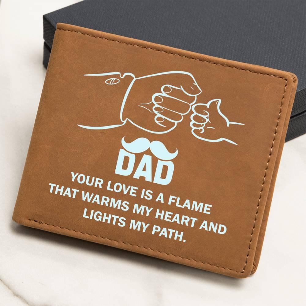Dad Your Love is a Flame that Warms My Heart Genuine Cowhide Leather Wallet - Mallard Moon Gift Shop