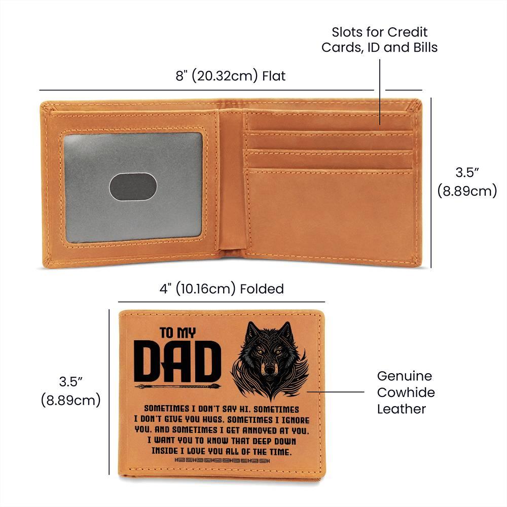 To My Dad-Sometimes I Don't - Genuine Cowhide Leather Wallet - Mallard Moon Gift Shop