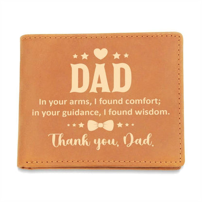 Dad In Your Arms, I Found Comfort Genuine Cowhide Leather Wallet - Mallard Moon Gift Shop
