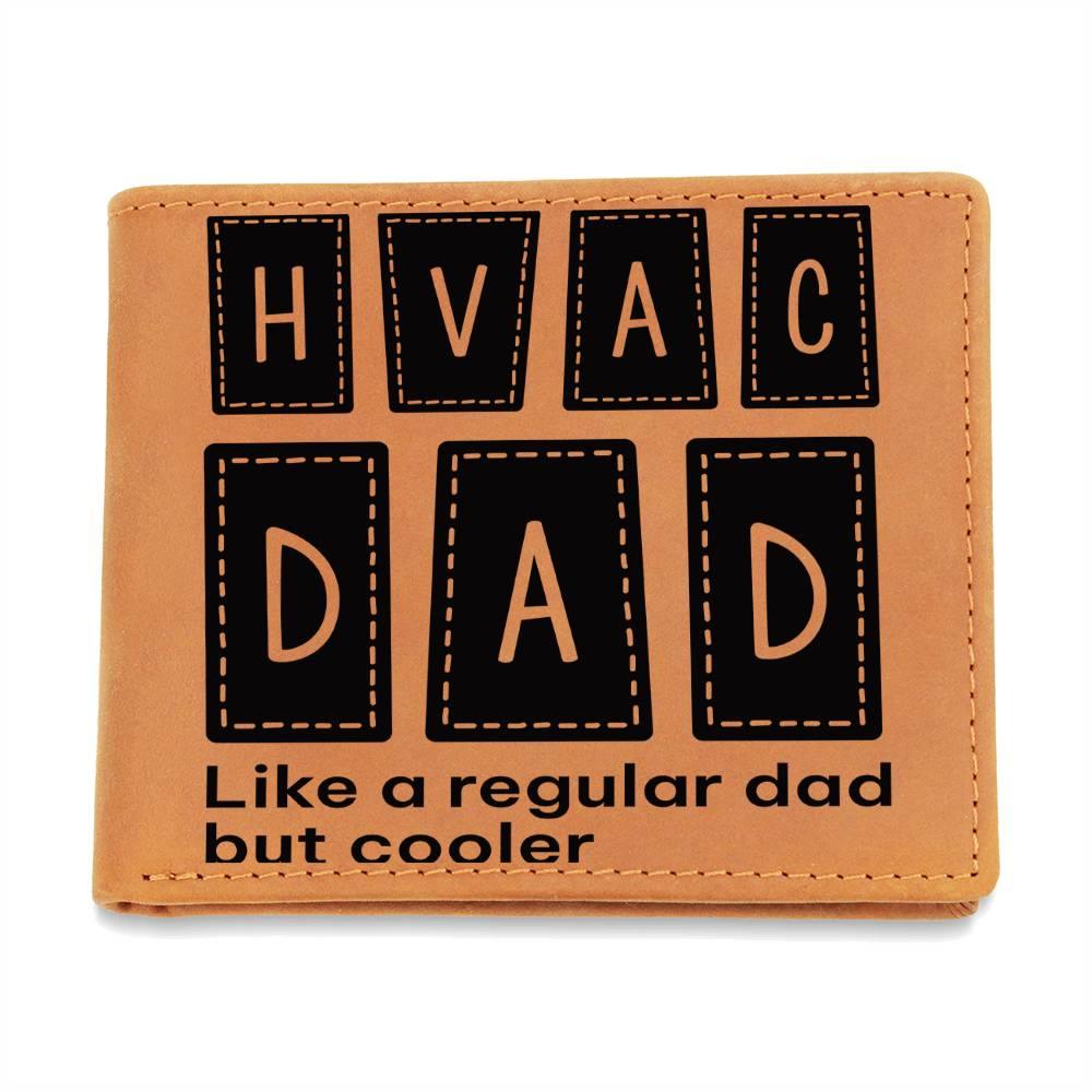 Dad Gift - HVAC Dad Like a Regular Dad But Cooler Leather Wallet - Mallard Moon Gift Shop