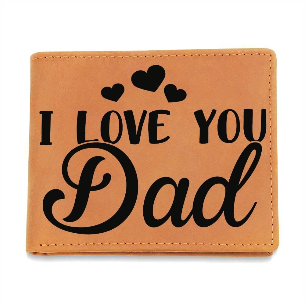 Dad Gift - I Love You Dad Genuine Cowhide Leather Wallet - Mallard Moon Gift Shop