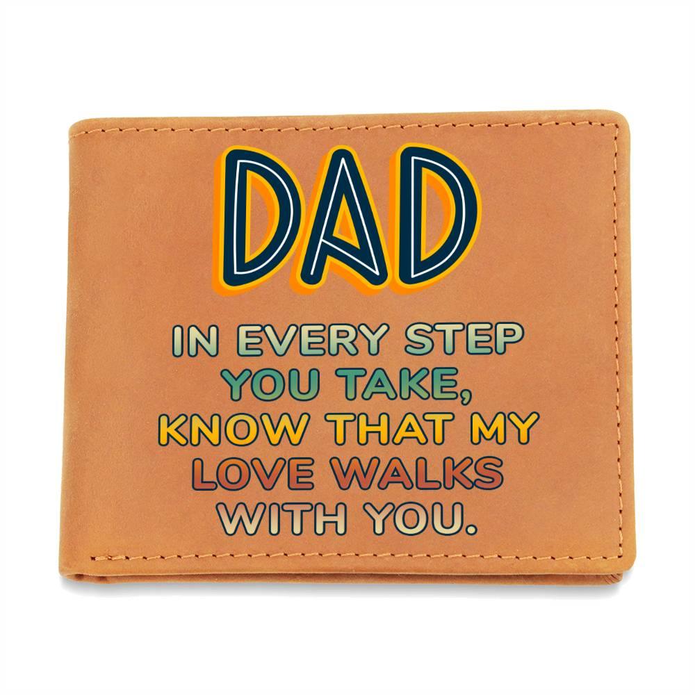 Gift for Dad - In Every Step Love Walks With You Genuine Cowhide Leather Wallet - Mallard Moon Gift Shop
