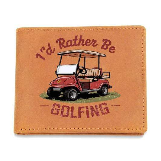 I'd Rather Be Golfing Leather Wallet – Funny Full Grain Cowhide Bifold – Golf Cart Design Gift for Dad or Grandpa - Mallard Moon Gift Shop