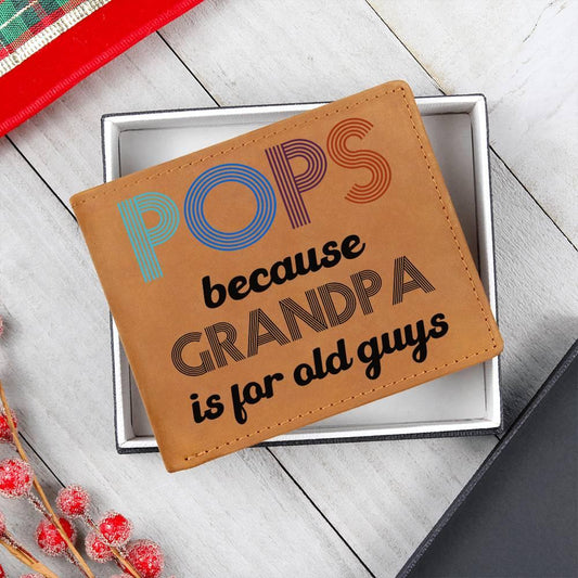 POPS Because Grandpa is for Older Guys Leather Wallet - Mallard Moon Gift Shop