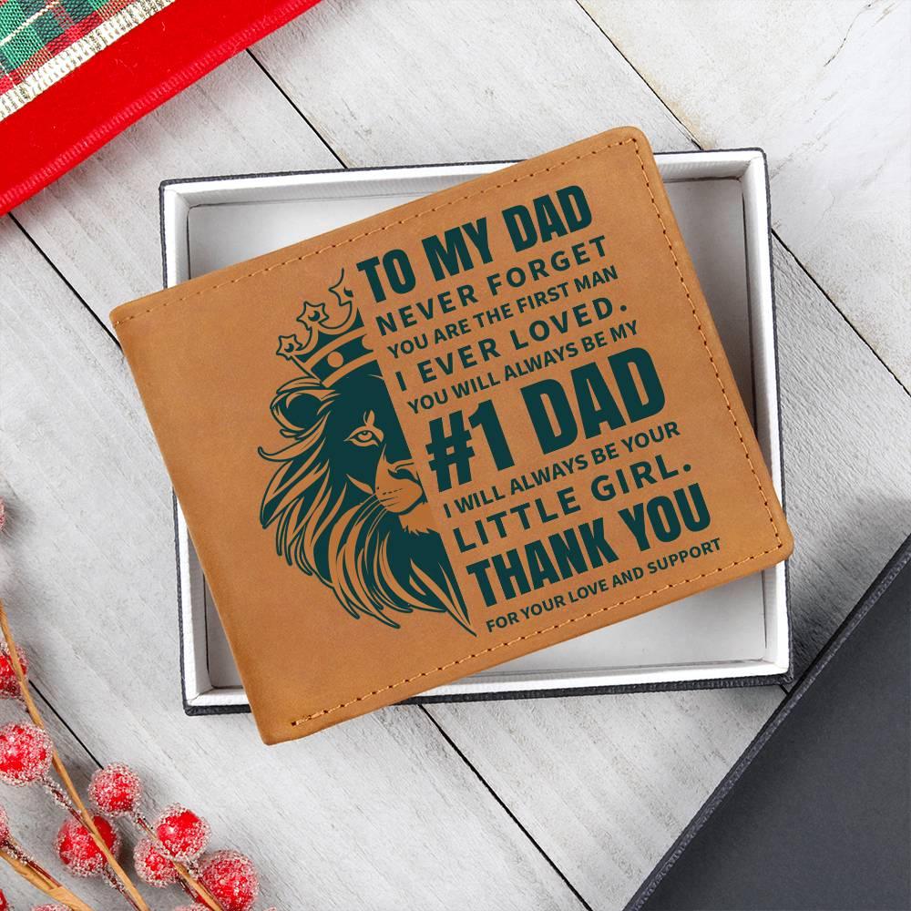 To My Dad - First Man I Loved-Always be Your Little Girl Genuine Cowhide Leather Wallet - Mallard Moon Gift Shop