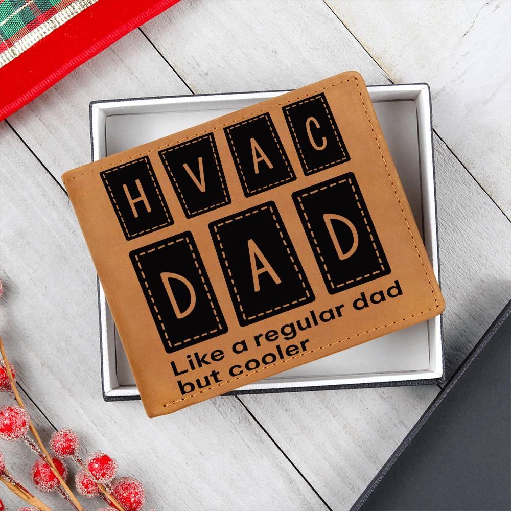 Dad Gift - HVAC Dad Like a Regular Dad But Cooler Leather Wallet - Mallard Moon Gift Shop
