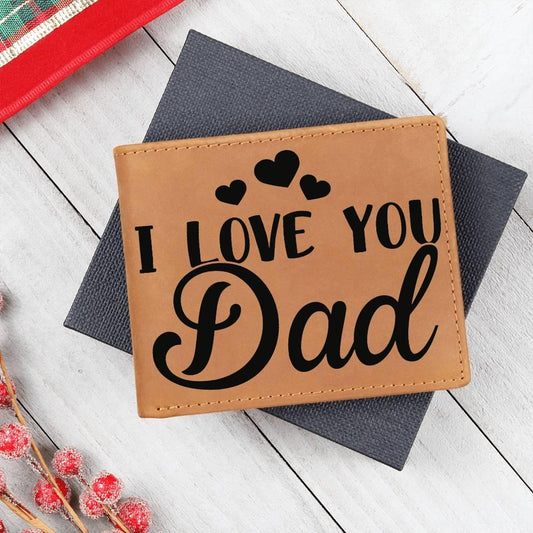 Dad Gift - I Love You Dad Genuine Cowhide Leather Wallet - Mallard Moon Gift Shop