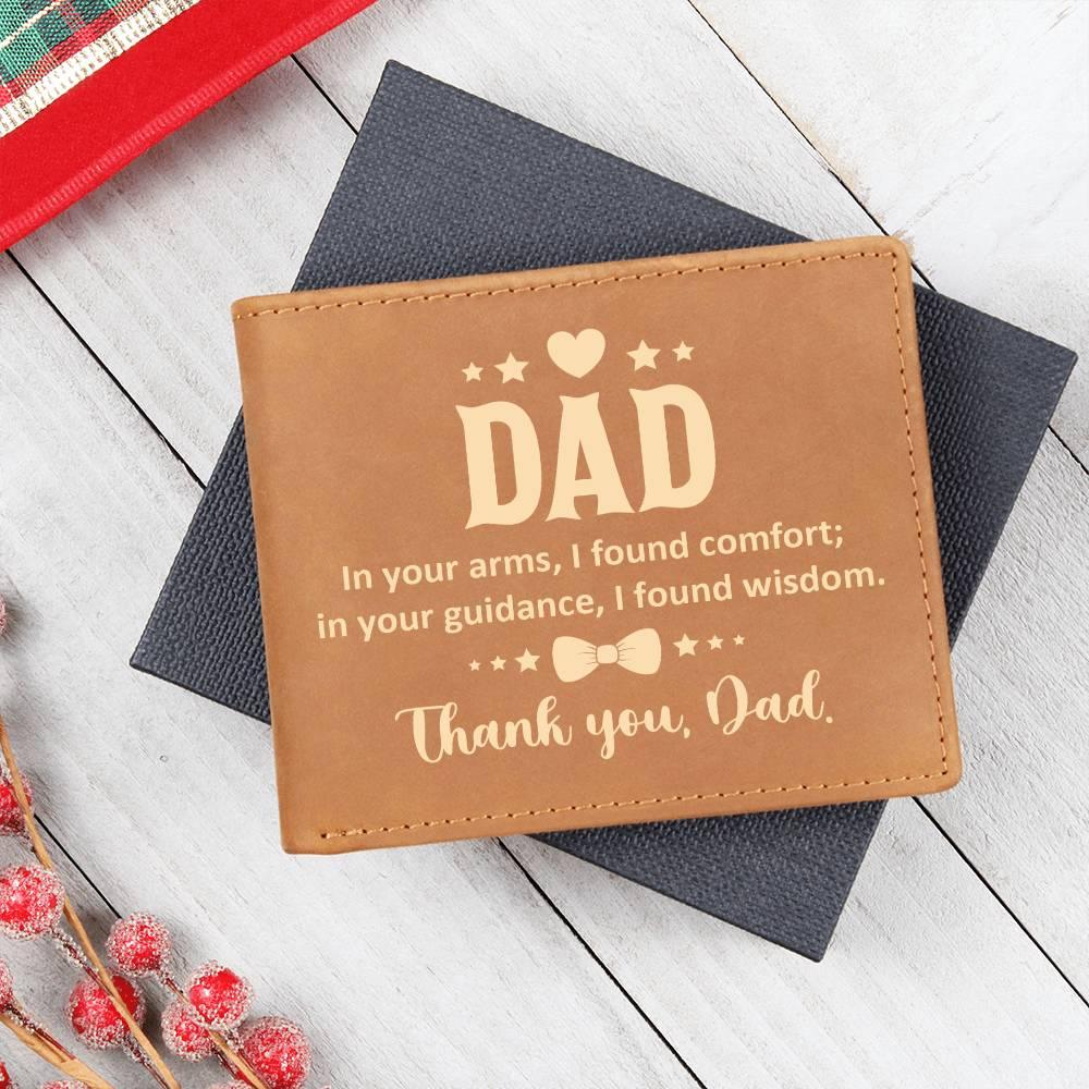 Dad In Your Arms, I Found Comfort Genuine Cowhide Leather Wallet - Mallard Moon Gift Shop