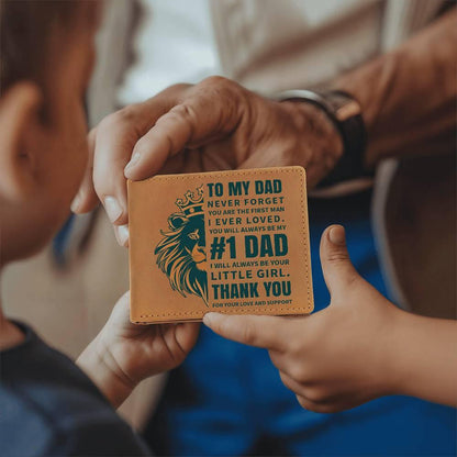 To My Dad - First Man I Loved-Always be Your Little Girl Genuine Cowhide Leather Wallet - Mallard Moon Gift Shop
